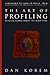 The Art of Profiling: Reading People Right the First Time