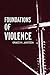 Foundations of Violence by Grace M. Jantzen