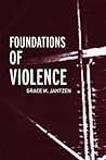 Foundations of Violence (Death and the Displacement of Beauty)