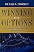 Winning With Options: The S...