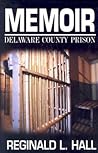 Memoir: Delaware County Prison