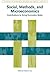 Social, Methods, and Microeconomics: Contributions to Doing Economics Better (Economics and Sociology Thematic Issue)