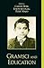 Gramsci and Education (Culture and Politics Series)