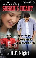 Lovesick Quarterback (Winning Sarah's Heart Serial, #8)