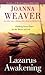 Lazarus Awakening: Finding Your Place in the Heart of God (Thorndike Press Large Print Inspirational)