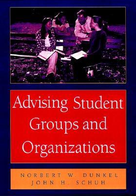 Advising Student Groups and Organizations (Paperback)