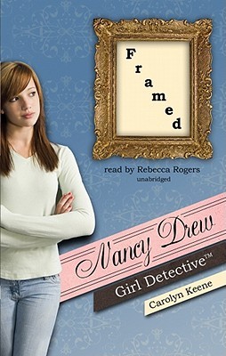 Framed (Nancy Drew: Girl Detective, #15)