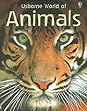 Usborne World of Animals