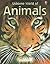 Usborne World of Animals by Susanna Davidson Usborne World of Animals by Susanna Davidson