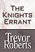 The Knights Errant