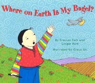 Where on Earth Is My Bagel? (Paperback)