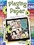 Playing with Paper: Innovative Ideas for Using Patterned Papers in Your Scrapbooks