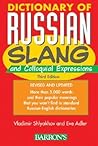Dictionary of Russian Slang and Colloquial Expressions
