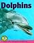 Dolphins (Early Bird Nature...