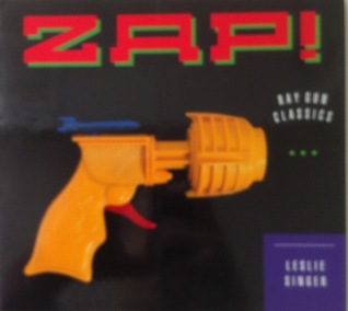 Zap! Ray Gun Classics (Paperback)