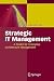Strategic IT Management: A ...
