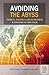 Avoiding the Abyss: Progres...