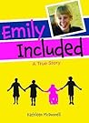 Emily Included by Kathleen  McDonnell