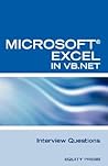 Excel in VB.NET Programming Interview Questions: Advanced Excel Programming Interview Questions, Answers, and Explanations in VB.NET Excel in VB.NET Programming Interview Questions: Advanced Excel Programming Interview Questions, Answers, and Explanations in VB.NET
