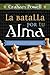 La Batalla Por Tu Alma (Two...