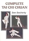 Complete Tai Chi Chuan