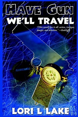 Have Gun We'll Travel (Gun, #3)
