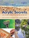 Acrylic Secrets: ...