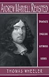 Andrew Marvell Revisited (Twayne's English Authors Series) Andrew Marvell Revisited (Twayne's English Authors Series)