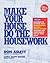 Make Your House Do The Hous...