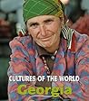 Georgia (Cultures of the World (First Edition)