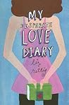 My Desperate Love Diary by Liz Rettig