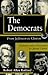 The Democrats: From Jefferson to Clinton (Series; 14) (Volume 1)