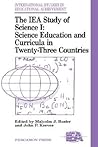 IEA Study of Science: Science Education and Curricula in Twenty-three Countries (International Studies in Educational Achievement, 8)