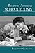 Reading Victorian Schoolrooms: Childhood and Education in Nineteenth-Century Fiction (Children's Literature and Culture)