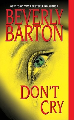 Don't Cry (Don't Cry #1)