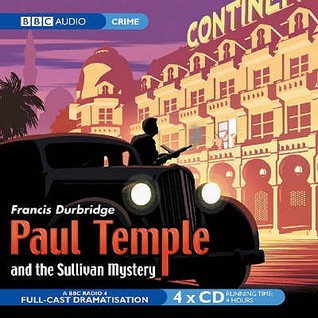 Paul Temple and the Sullivan Mystery (Audio CD)
