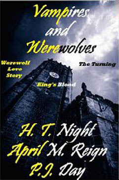 Vampire and Werewolves: The Beginning (Kindle Edition)