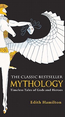 Mythology: Timeless Tales Of Gods And Heroes