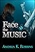 Face the Music by Andrea K. Robbins