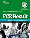 FCE Result Workbook Resource Pack with Key (Result: FCE Result)