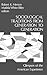 Sociological Traditions From Generation to Generation: Glimpses of the American Experience