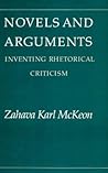 Novels and Arguments: Inventing Rhetorical Criticism