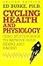 Cycling Health and Physiolo...