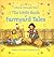 The Little Book of Farmyard Tales by Heather Amery