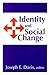Identity and Social Change