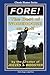 Fore!: The Best Of Wodehouse On Golf