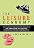 The Leisure Economy by Linda Nazareth