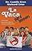 La Vaca para Jovenes by Camilo Cruz