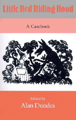 Little Red Riding Hood: A Casebook (Paperback)