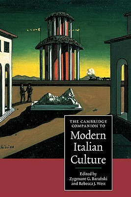 The Cambridge Companion to Modern Italian Culture (Cambridge Companions to Culture)